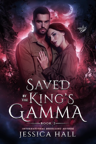 Saved By The King’s Gamma by Jessica Hall