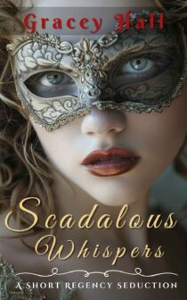 Scandalous Whispers by Gracey Hall EPUB & PDF