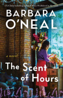 The Scent of Hours by Barbara O'Neal EPUB & PDF
