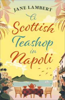 A Scottish Teashop in Napoli by Jane Lambert EPUB & PDF