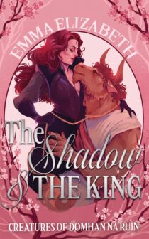 The Shadow & The King by Emma Elizabeth EPUB & PDF