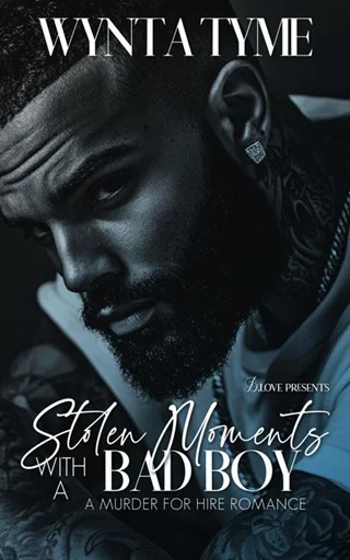 Stolen Moments with a Bad Boy by Wynta Tyme Epub & PDF