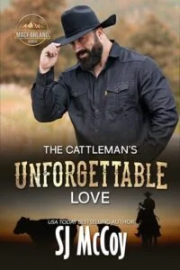 The Cattleman’s Unforgettable Love by SJ McCoy