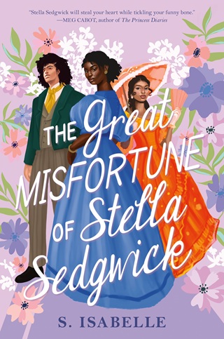 The Great Misfortune of Stella Sedgwick by S. Isabelle Epub & PDF