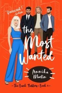 The Most Wanted by Annika Martin