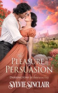 The Pleasure in Persuasion by Sylvie Sinclair