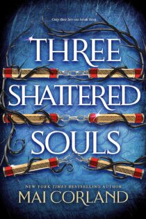 Three Shattered Souls by Mai Corland EPUB & PDF