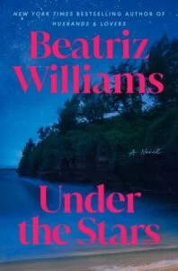Under the Stars by Beatriz Williams Epub & PDF