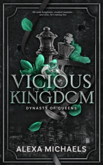 Vicious Kingdom by Alexa Michaels EPUB & PDF
