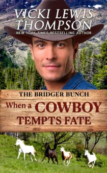 When a Cowboy Tempts Fate by Vicki Lewis Thompson EPUB & PDF