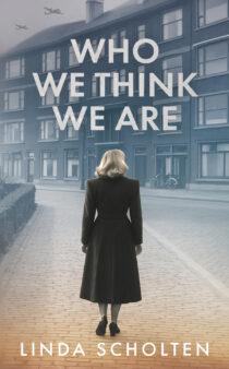 Who We Think We Are by Linda Scholten EPUB & PDF