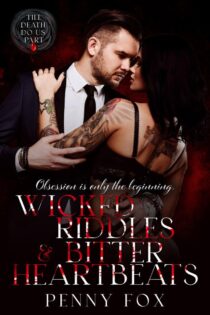 Wicked Riddles & Bitter Heartbeats by Penny Fox EPUB & PDF
