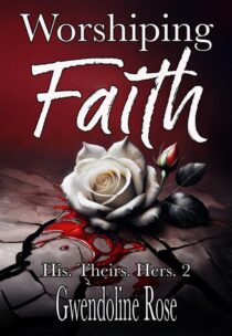 Worshiping Faith by Gwendoline Rose EPUB & PDF