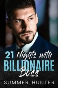 21 Nights with Billionaire Boss by Summer Hunter Epub & PDF