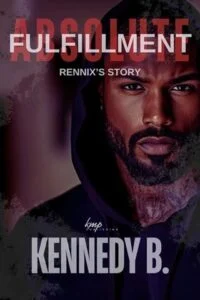 Absolute Fulfillment by Kennedy B. Epub & PDF