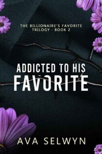 Addicted To His Favorite by Ava Selwyn EPUB & PDF