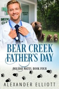 Bear Creek Father’s Day by Alexander Elliott