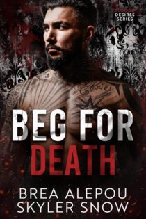 Beg For Death by Brea Alepou EPUB & PDF