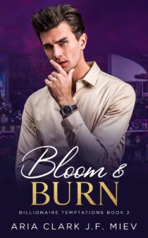 Bloom and Burn by Aria Clark EPUB & PDF