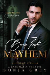 Born into Mayhem by Sonja Grey EPUB & PDF