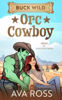 Buck Wild Orc Cowboy by Ava Ross EPUB & PDF