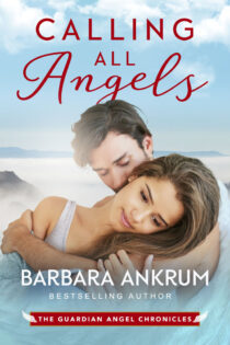 Calling All Angels by Barbara Ankrum EPUB & PDF