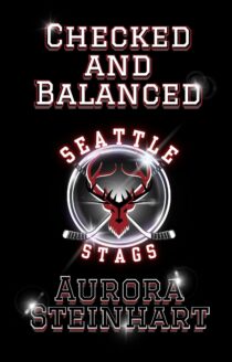 Checked and Balanced by Aurora Steinhart EPUB & PDF