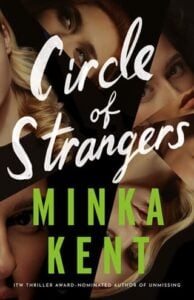 Circle of Strangers by Minka Kent