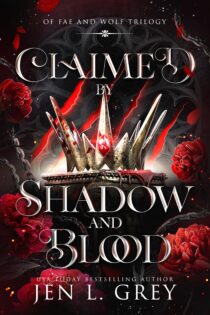 Claimed by Shadow and Blood by Jen L. Grey EPUB & PDF