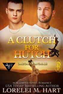 A Clutch for Hutch by Lorelei M. Hart EPUB & PDF