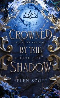 Crowned by the Shadow by Helen Scott EPUB & PDF