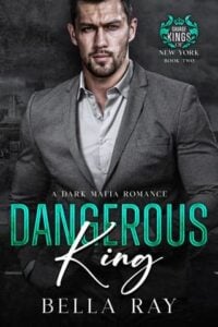 Dangerous King by Bella Ray Epub & PDF
