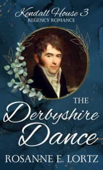 The Derbyshire Dance by Rosanne E. Lortz EPUB & PDF