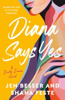 Diana Says Yes by Jen Besser EPUB & PDF