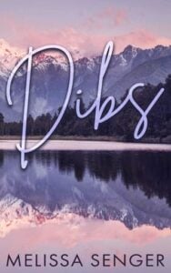 Dibs by Melissa Senger