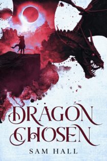 Dragon Chosen by Sam Hall EPUB & PDF