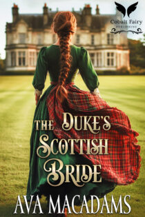 The Duke’s Scottish Bride by Ava MacAdams EPUB & PDF