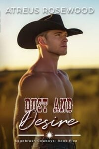 Dust and Desire by Atreus Rosewood