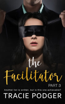The Facilitator, Part 3 by Tracie Podger EPUB & PDF