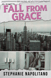 Fall from Grace by Stephanie Napolitano EPUB & PDF