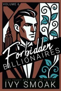 Forbidden Billionaires. Vol. 6 by Ivy Smoak Epub & PDF