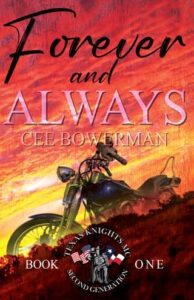 Forever and Always by Cee Bowerman