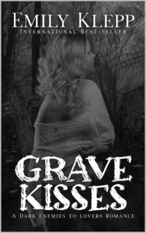 Grave Kisses by Emily Klepp EPUB & PDF