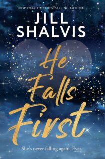 He Falls First by Jill Shalvis EPUB & PDF