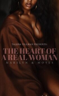 The Heart Of A Real Woman by Talena Tillman EPUB & PDF