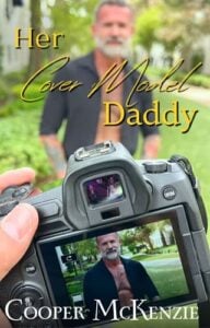 Her Cover Model Daddy by Cooper McKenzie