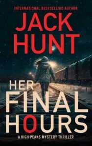 Her Final Hours by Jack Hunt