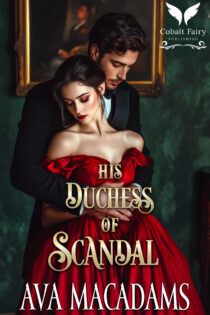 His Duchess of Scandal by Ava MacAdams EPUB & PDF