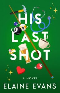 His Last Shot by Elaine Evans Epub & PDF