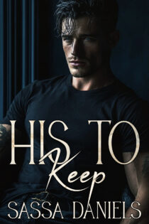 His to Keep by Sassa Daniels EPUB & PDF